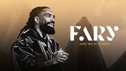 Fary : Aime-moi si tu peux