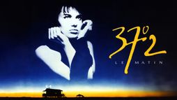 37°2 le matin (version longue)