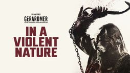 In a Violent Nature