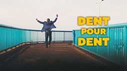 Dent pour dent