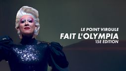 Le Point Virgule fait l'Olympia