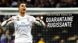 Cristiano Ronaldo : quarantaine rugissante