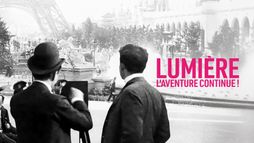 Lumière, l'aventure continue !