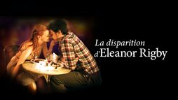 La disparition d'Eleanor Rigby - Eux