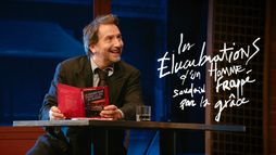 Edouard Baer - Les élucubrations d'un homme soudain frappé par la grâce