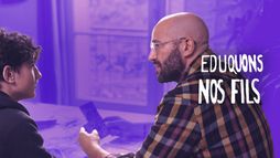 Eduquons nos fils