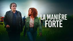 La manière forte