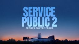 Service public 2, fronts contre front