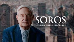 Soros le milliardaire qui dérange