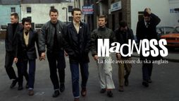 Madness : Prince du ska, roi de la pop