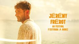 Jérémy Frerot au F'Estivada de Rodez