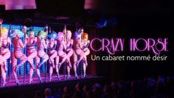 Crazy Horse, un cabaret nommé désir