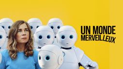 Un monde merveilleux