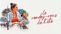 Le rendez-vous de l'été
