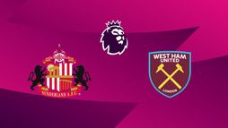 Sunderland / West Ham