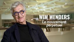 Wim Wenders, le mouvement perpétuel