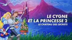 Le cygne et la princesse 2