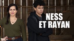 Ness et Rayan