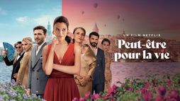 Peut-être pour la vie
