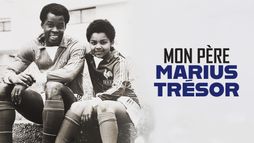 Mon père Marius Trésor