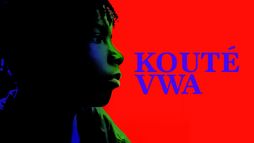 Kouté Vwa
