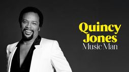 Quincy Jones, Music Man