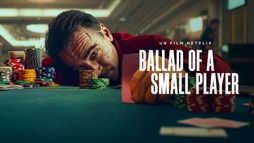 Ballad of a Small Player