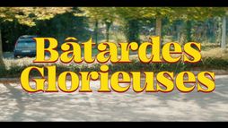 Bâtardes Glorieuses
