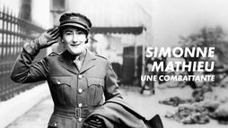Simonne Mathieu, une combattante