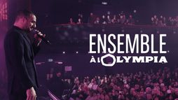 Ensemble à l'Olympia