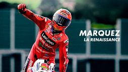 Marquez, la renaissance