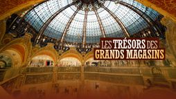 Les trésors des grands magasins