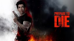 Prepare to Die