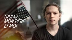 Trump, mon père et moi