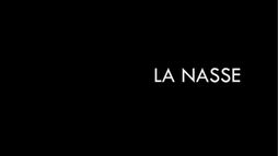 La nasse