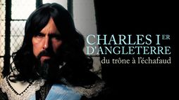 Charles Ier d'Angleterre : Du trône à l'échafaud