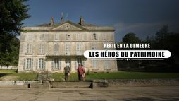 Péril en la demeure, les héros du patrimoine