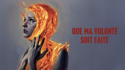 Que ma volonté soit faite