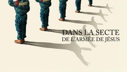 Dans la secte de l'Armée de Jésus