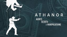 Athanor : agents, secrets et manipulations