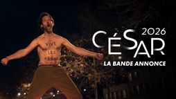 Bande annonce César 2026