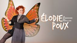 Elodie Poux : Le syndrome du papillon