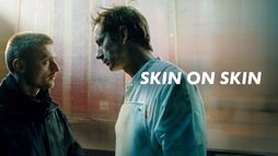 Skin on Skin