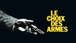 Le choix des armes