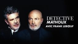 Détective Mathoux