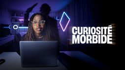 Curiosité morbide