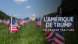 L’Amérique de Trump - La grande fracture