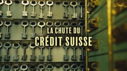 Cupidité et corruption : la chute du Crédit Suisse