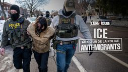 ICE : au coeur de la police anti-migrants