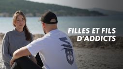 Filles et fils d'addicts